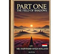 The Field of Shadows: Whispers of Truth in a World Built on Illusion
