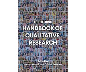 The Fielding Handbook of Qualitative Research