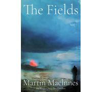 The Fields - Martin Macinnes - Atlantic Books - ebook (ePub) - Livre