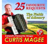The Fields Of Athenry - 25 Favourite Songs by Curtis Magee