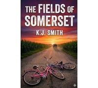 The Fields of Somerset