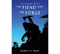 The Fiend And The Forge