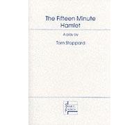 The Fifteen Minute Hamlet