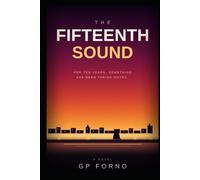 The Fifteenth Sound: Fourteen are Sounds. The Fifteenth is Something Else. A Providence Cove Mystery