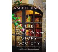 The Fifth Avenue Story Society: A heartwarming novel of found family and the healing power of stories