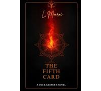The Fifth Card: A Deck Keeper's Novel