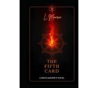The Fifth Card: A Deck Keeper's Novel