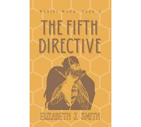 The Fifth Directive: Maripi Moon: Book 2