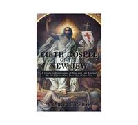 The Fifth Gospel Of The New Jew