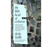 The Fifth Head of Cerberus: Three Novellas