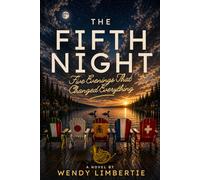 The Fifth Night: Five Evenings That Changed Everything