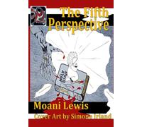 The Fifth Perspective