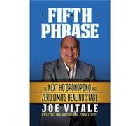 The Fifth Phrase by Joe Vitale Joe Vitale (Auteur)
