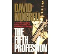 The Fifth Profession David Morrell (Auteur)