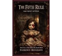 The Fifth Rule Was Never Written: book 2
