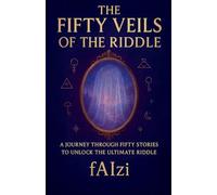The Fifty Veils of the Riddle