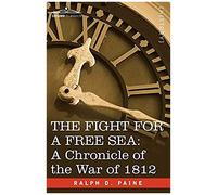 The Fight For A Free Sea