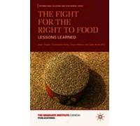 The Fight for the Right to Food: Lessons Learned (International Relations and Developments) by Jean Ziegler (2011-03-15)