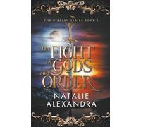 The Fight of Gods and Order: The Hart Duology