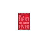 The Fight Of Our Lives: Aids In America