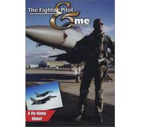 The Fighter Pilot & Me