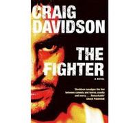 The Fighter - [Version Originale] Craig Davidson (Auteur)
