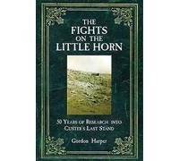 The Fights On The Little Horn