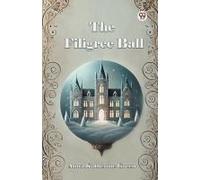 The Filigree Ball