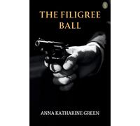 The Filigree Ball