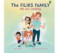 The Filiks Family. We are cooking