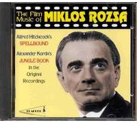 The Film Music Of Miklos Rozsa : The Jungle Book, Spellbound by Unknown (1996-05-21?