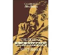 The Films of D.W. Griffith, Cambridge Film Classics Scott Simmon (Auteur)