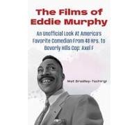 The Films Of Eddie Murphy