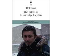The Films of Nuri Bilge Ceylan