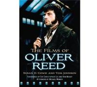 The Films of Oliver Reed by Tom Johnson Tom Johnson (Auteur)
