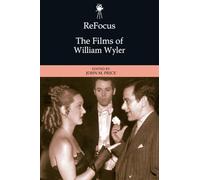 The Films of William Wyler