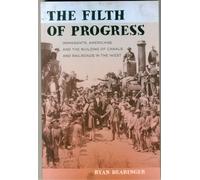The Filth Of Progress