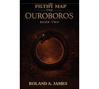 The Filthy Map: The Ouroboros