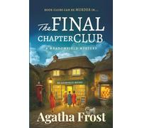 The Final Chapter Club: A Bookshop Murder Mystery full of TWISTS and TURNS!