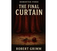 The Final Curtain