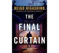 The Final Curtain - Keigo Higashino - Little Brown Book Group - Livre en Anglais - Paperback Keigo HigashinoKeigo Higashino (Auteur)