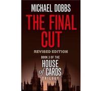 The Final Cut by Michael Dobbs Paperback Book Michael Dobbs (Auteur)