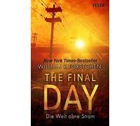 The Final Day - Die Welt Ohne Strom