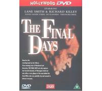 The Final Days