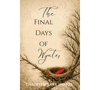 The Final Days of Wynter