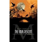 The Final Descent 4 by Rick Yancey Rick Yancey (Auteur)