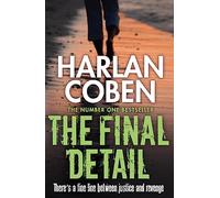 The Final Detail – De l'auteur numéro un, créateur de la série Netflix à succès Missing You