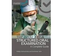 The Final FRCA Structured Oral Examination: A Complete Guide (Masterpass) - [Version Originale] Inconnu (Auteur)
