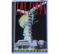 The Final Frontier: The Rise and Fall of the American Rocket State