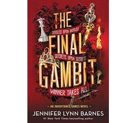 The Final Gambit